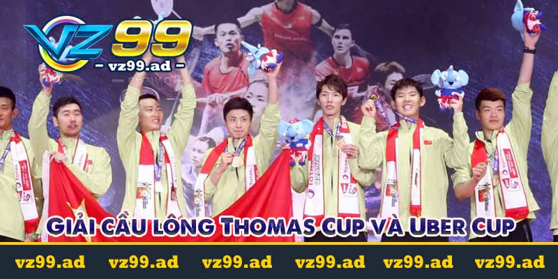Cá cược cầu lông là gì? Tỷ lệ kèo cược dễ chơi dễ trúng 11 Giải cầu lông Thomas Cup và Uber Cup